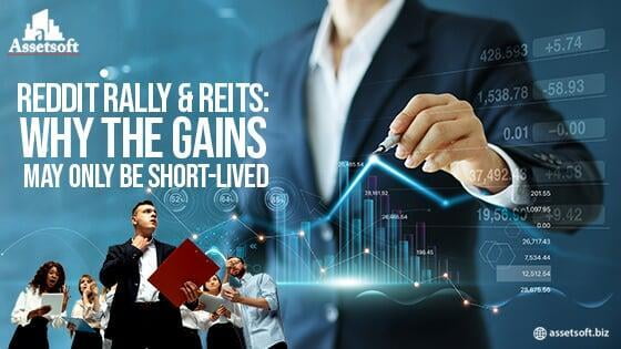 Reddit Rally & REITs: Why the Gains May Only be Short-Lived